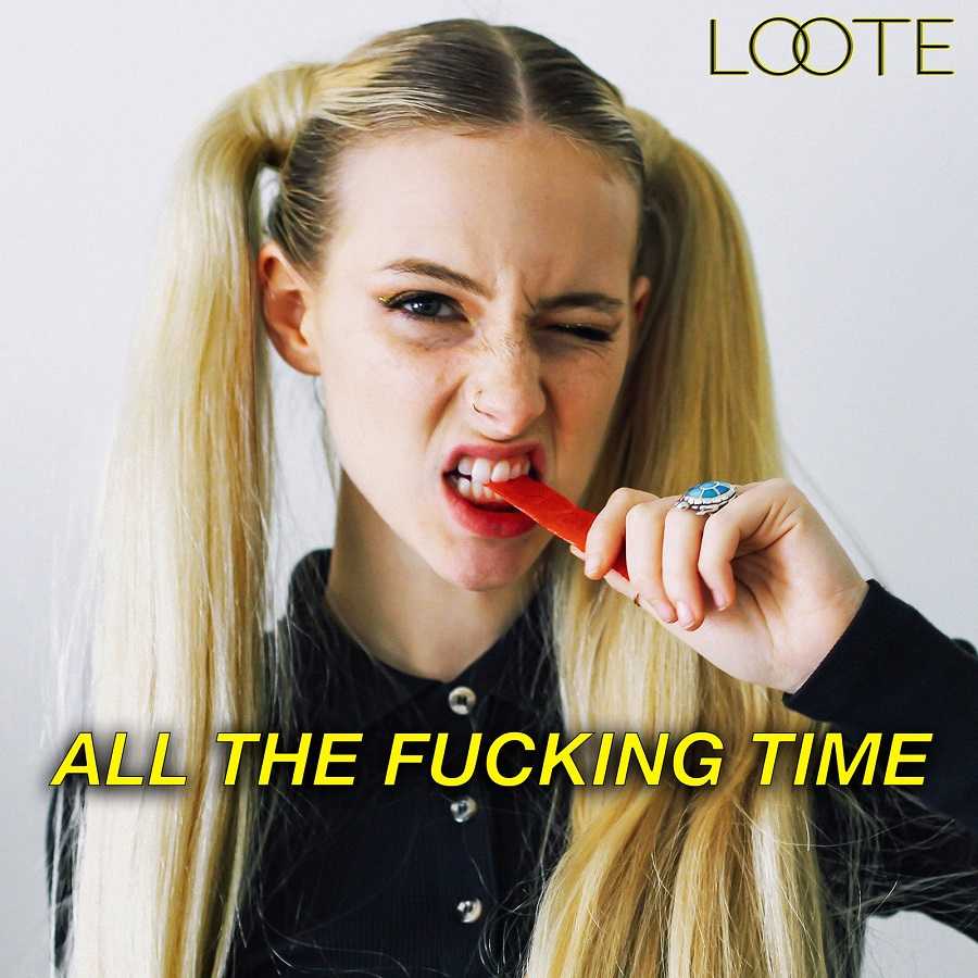 Loote - All The Fucking Time